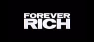 Forever Rich (Image via Netflix)
